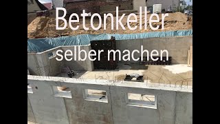 Betonkeller selber machen [upl. by Nylyak865]