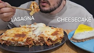 ASMR LASAGNA amp CHEESECAKE  EATING SOUNDS NO TALKING [upl. by Dripps]