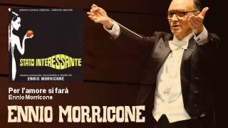 Ennio Morricone  Per lamore si farà  Stato Interessante 1977 [upl. by Blackburn687]