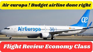 Air Europa Flight Review  Is it worth travelling  737800 Economy Class  Porto  Madrid [upl. by Pisano]