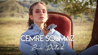 Cemre Solmaz  Bir Dilek Official Video [upl. by Aneetsyrk]