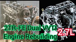 2TRFE Dual VVTI 27 Full Video Rebuilding Of Toyota Engine [upl. by Okoyik275]