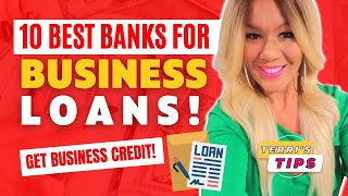 10 BEST Banks for BUSINESS Loans in 2023 Get BUSINESS Credit EIN Credit Build Business Credit [upl. by Monsour]