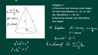 Kegel  Volumen und Oberfläche berechnen [upl. by Rolandson613]