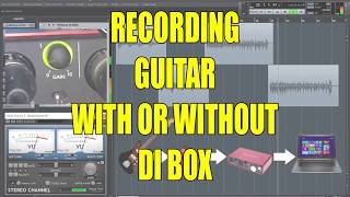 Recording Guitar With or Without DI Box [upl. by Sevart]