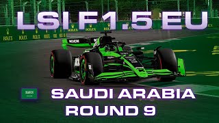 LSI  F15 EU Championship  Round 9  Saudi Arabian GP [upl. by Odraccir]