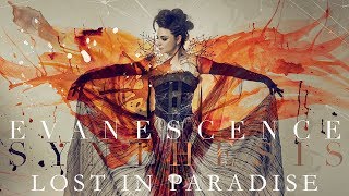 EVANESCENCE  quotLost In Paradisequot Official Audio  Synthesis [upl. by Sivia]