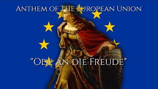 quotOde an die Freudequot  Anthem of The European Union Ode to joy [upl. by Alegnatal]