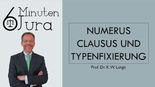 Numerus Clausus und Typenfixierung [upl. by Arymat]