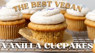 The only vegan vanilla cupcake recipe you need  no eggs no dairy SO easy [upl. by Roxy235]