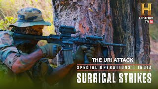 Special Operations India Surgical Strikes  The Uri Attack [upl. by Eed253]