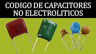 Código de capacitores no electroliticos [upl. by Gall959]