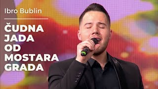 Ibro Bublin  Cudna jada od Mostara grada  LIVE  PP  TV Happy 2022 [upl. by Annaihs]