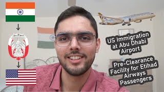 US Immigration Aug 2023 Experience at Abu Dhabi Airport  Traveled through Etihad Airways [upl. by Nnaid44]