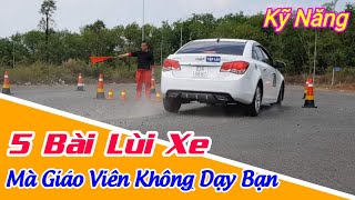 5 Bài lùi xe mà Giáo viên không dạy Bạn  Hướng dẫn Kỹ năng lùi xe ô tô  Dạy lái xe ô tô Bình Dương [upl. by Ladew]