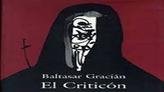 Resumen del libro El criticón Baltasar Gracian [upl. by Mariquilla]