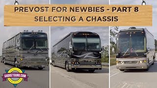 Prevost For Newbies  Part 8 Selecting A Chassis  H or X [upl. by Norej]