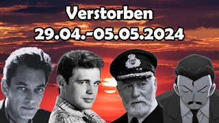 Trauer um Berühmtheiten die in der Woche vom 2904 bis 05052024 verstorben sind [upl. by Ynnel656]