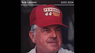 RIP Bob Labonte 19332024 [upl. by Ajar]