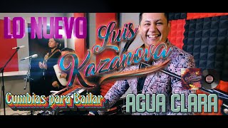 Luis Kazanova quotEl Agua claraquot Para Bailar 2021 [upl. by Kcirneh]