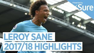 LEROY SANE  GOALS SKILLS AND MORE  Best of 201718 [upl. by Yrallih]