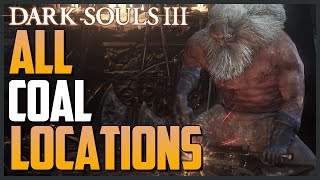 Dark Souls 3 All Coal Locations How to Infuse Weapons [upl. by Monaco963]