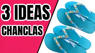 Decora tus Chanclas o Sandalias con Cintas y Adornos 3 DIYs fáciles y barato para REGALAR o VENDER [upl. by Favien910]