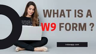 What is a W9 form [upl. by Schuh]