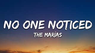 The Marías  No One Noticed Lyrics [upl. by Ykvir]