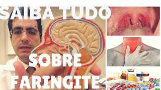 FARINGITE O QUE É  QUAIS SÃO AS CAUSAS E COMO PREVENIR Dr Paulo Mendes Jr Otorrino em Curitiba [upl. by Lund]