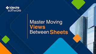 Moving Views Between Sheets with Ideate SheetManager [upl. by Ecirtnuahs]