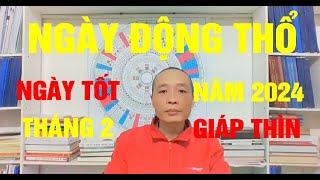 Ngày tốt tháng 2 âm lịch năm 2024 [upl. by Terrene9]