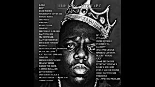 Notorious BiG  The King Mixtape [upl. by Ludlew]