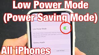 iPhones How to Turn Low Power Mode Power Saving Mode On or Off [upl. by Llecram]