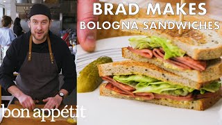 Brad Makes Fried Bologna Sandwiches  From the Test Kitchen  Bon Appétit [upl. by Ebony128]