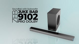 Zebronics  Zeb JukeBar 9102 Pro  Dolby Audio [upl. by Neesay559]