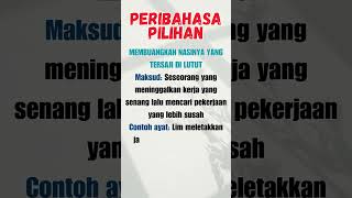 PART 246  Peribahasa pilihan dan Maksud  JenisJenis Peribahasa [upl. by Filia]