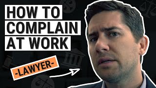 How to Complain at Work Properly [upl. by Anaizit]