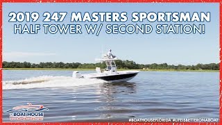 Sportsman Boats 2019 247 Half Tower w Second Station [upl. by Nerty]