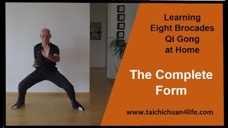 The Eight Brocades Qi Gong at HomeThe complete Form [upl. by Ayotan644]