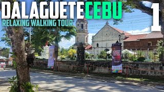 DALAGUETE CEBU  RELAXING WALKING TOUR [upl. by Mei]