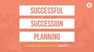 Successful Succession Planning [upl. by Ailima]