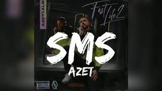 Azet  SMS Lyrics [upl. by Nalat]