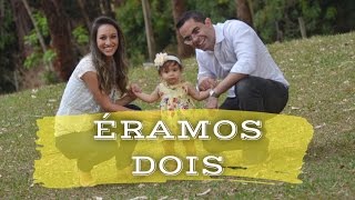 TRAILER DO CANAL  ÉRAMOS DOIS [upl. by Ninnahc]