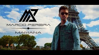 Márcio Pereira  Mariana Official video [upl. by Ilyssa]