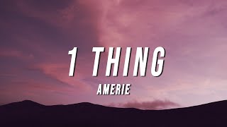 Amerie  1 Thing FSS Remix Lyrics [upl. by Ainoval]