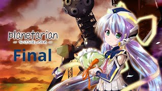 Lets go to the Planetarian Finale  Angies Blind Playthrough [upl. by Iam]