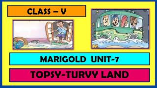 Topsy turvy landclass 5 English [upl. by Allix]