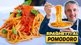 How to Make SPAGHETTI with TOMATO SAUCE Like an Italian Spaghetti al Pomodoro [upl. by Billy]