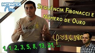 SEQUÊNCIA FIBONACCI RAZÃO ÁUREA E NÚMERO DE OURO  Matemática Rio [upl. by Falk287]